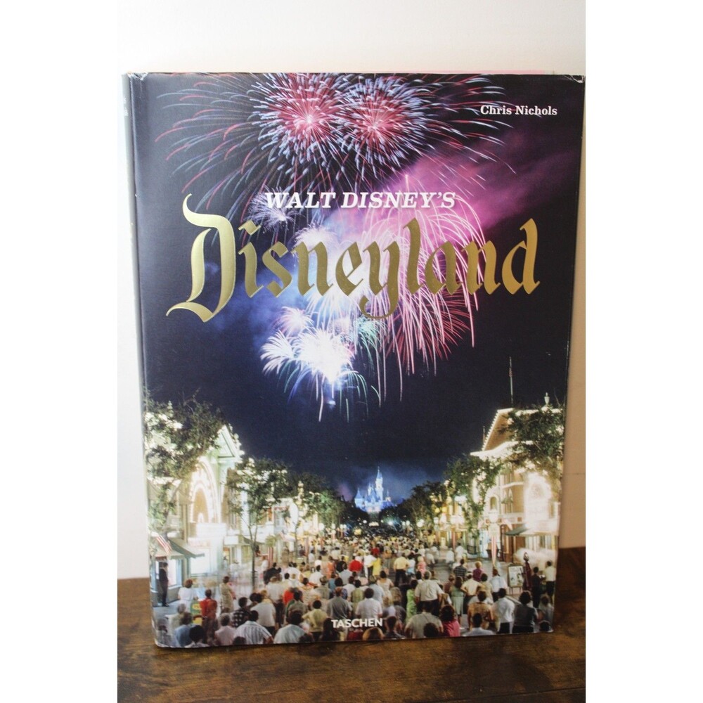 Walt Disney's Disneyland by Chris Nichols (Hardcover) BRAND NEW